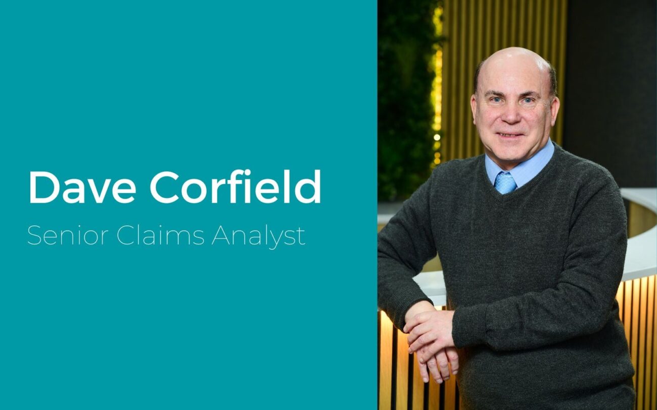 Dave Corfield Senior Claims Analyst